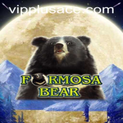 The Exciting World of FormosaBear: Discover the Intricacies of PlusAce