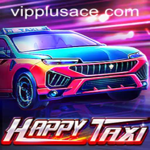 Discovering HappyTaxi: An Innovative Gaming Experience with PlusAce