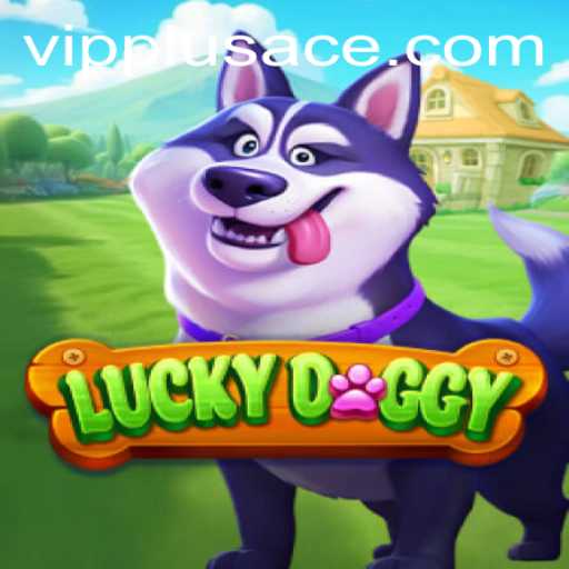 Luckydoggy: A New Wave in the Gaming World with PlusAce